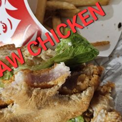 Wendy's - Dad was served a raw chicken sandwich