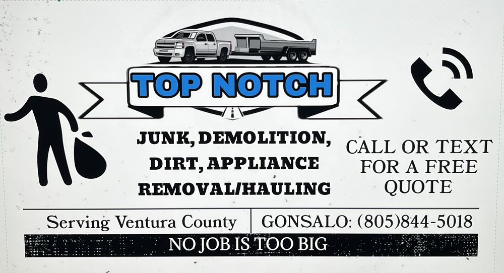 TOP NOTCH JUNK REMOVAL HAULING Updated July 2024 Oxnard, California Junk Removal & Hauling
