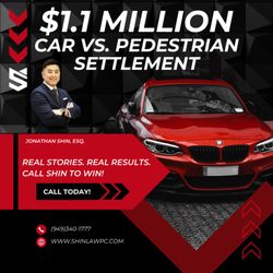 Shin Law Group - The SHIN Law Group team secured a $1.1M settlement on behalf of their client after they were hit by a car while crossing the street.
