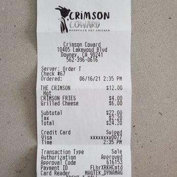 Crimson Coward - 6-16-21 Receipt - Chicken Shop Near Me - Downey, California
