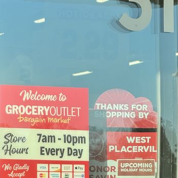 Grocery Outlet - 12/12/2025: Store hours. - Grocery Near Me - Placerville, California Grocery Outlet - 12/12/2025: Store hours. - Grocery Near Me - Placerville, California