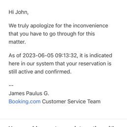Response from Booking.com confirming the reservation the day before my arrival.