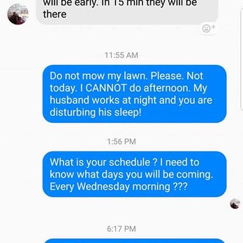Olympus Lawn & Pool - here I repeatedly tell her not to mow my lawn and disturb my spouse and then lastly I get home a realize they totally disrespected me - Landscaping Near Me - Houston, Texas