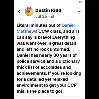 Daniel Matthews Concealed Carry Handgun Training - A student wanted to share his experience in attending my class and left this on my Facebook page.

Thank you Dustin - Firearm Training Near Me - Mocksville, North Carolina