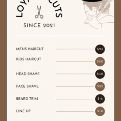 Loyalty Cuts - Heres a List of My services can call or message me on instagram to book an appointment!!