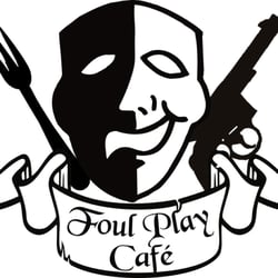 Foul Play Cafe