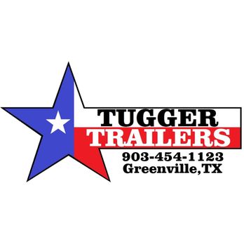 Tugger Trailers - Trailer Dealers Near Me - Greenville, Texas