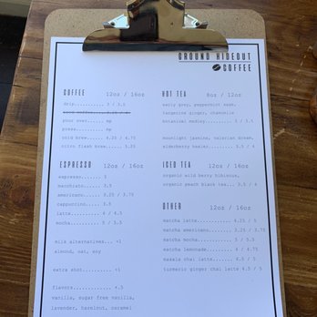 Ground Hideout Coffee - Photo of their menu - Coffee & Tea Near Me - Long Beach, California Ground Hideout Coffee - Photo of their menu - Coffee & Tea Near Me - Long Beach, California