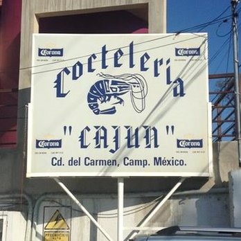 Cocteleria Cajun - Look for the sign outside - Seafood Near Me - Ciudad del Carmen, CAM Cocteleria Cajun - Look for the sign outside - Seafood Near Me - Ciudad del Carmen, CAM