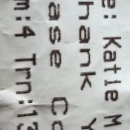 At least the receipt says please and thank you... Katie M. lacks basic customer service skills and unnecessarily escalates situations! At least the receipt says please and thank you... Katie M. lacks basic customer service skills and unnecessarily escalates situations!