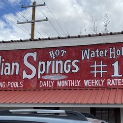 Indian Springs Bath Houses - Sign advertising the hot springs