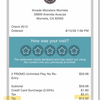 Arcade Monsters - Tip automatically added without my doing so, just to enter the establishment. - Arcades Near Me - Murrieta, California