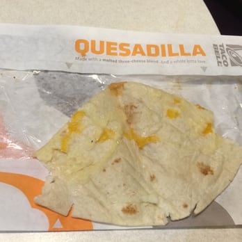 Taco Bell - Chicken Quesadilla prepared in this restaurant came with no chicken or quesadilla, just the tortilla. Big time cheaters!! - Fast Food Near Me - Madison, Wisconsin Taco Bell - Chicken Quesadilla prepared in this restaurant came with no chicken or quesadilla, just the tortilla. Big time cheaters!! - Fast Food Near Me - Madison, Wisconsin