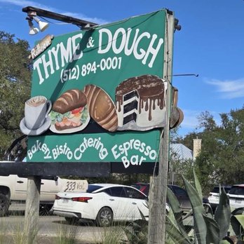 Rolling In Thyme & Dough - Sign & 290 traffic jam - Grocery Near Me - Dripping Springs, Texas