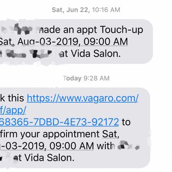 Vida Salon - Appointment scheduled on June 22nd without my knowledge & was sent another text today confirming. - Hair Salons Near Me - Rancho Cucamonga, California Vida Salon - Appointment scheduled on June 22nd without my knowledge & was sent another text today confirming. - Hair Salons Near Me - Rancho Cucamonga, California