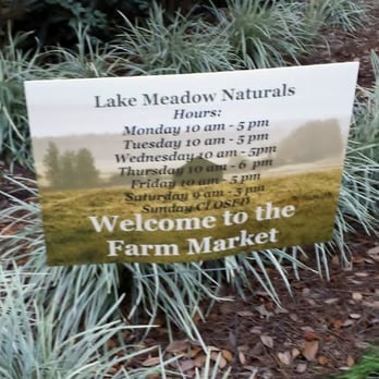 Lake Meadow Naturals - Sign with days and hours...Closed on Sunday! - Farmers Market Near Me - Ocoee, Florida