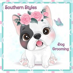 Southern Styles Dog Grooming