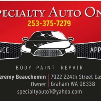 Specialty Autobody - Auto Repair Near Me - Graham, Washington Specialty Autobody - Auto Repair Near Me - Graham, Washington