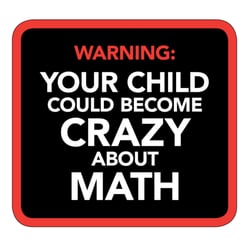 Mathnasium of Oak Park/River Forest - Don't say we didn't warn you...