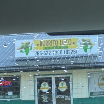 Burrito Loco - Front door and phone number - Mexican Near Me - Coatesville, Indiana Burrito Loco - Front door and phone number - Mexican Near Me - Coatesville, Indiana
