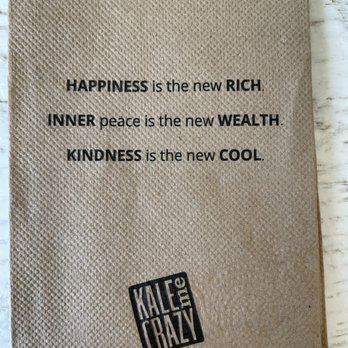 Kale Me Crazy - Love the message on their napkin. - Juice Bars & Smoothies Near Me - Austin, Texas