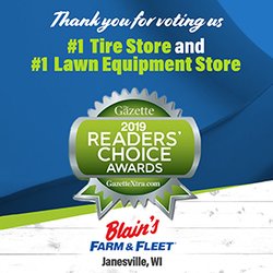 Janesville Gazette Reader's Choice Award for #1 Tire Store and #1 Lawn Equipment Store