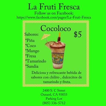 La Fruti Fresca - Food Trucks Near Me - Oxnard, California La Fruti Fresca - Food Trucks Near Me - Oxnard, California