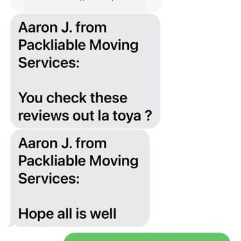 Packliable Moving Services - Harassment from Aaron - Movers Near Me