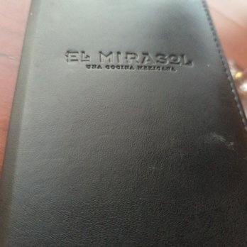 El Mirasol - My bill - Mexican Near Me - San Antonio, Texas