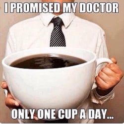 Kupelian Health Center - Only one cup a day :)