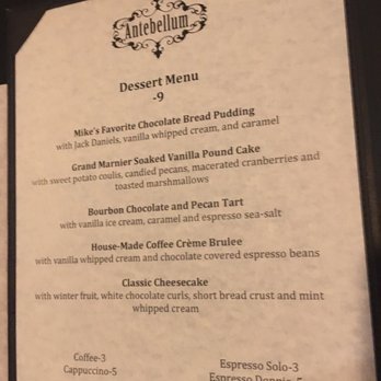 Antebellum - Dessert Menu - New American Near Me - Flowery Branch, Georgia Antebellum - Dessert Menu - New American Near Me - Flowery Branch, Georgia