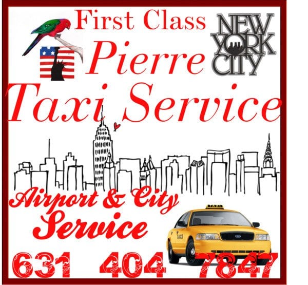 PIERRE’S FIRST CLASS TAXI SERVICE Updated July 2024 Wheatley