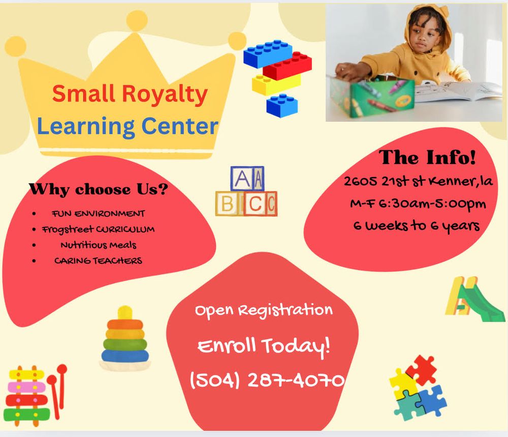 Small Royalty Learning Center - childcare center in Kenner, LA
