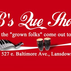 B's Que Shot Lounge - "Where the 'Grown-Folks' come out to Play"