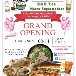 R&B Tea Metro Supermarket - Grand Opening Days May 8-11,2025