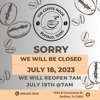 The Coffee Nook - Please follow us on Facebook or IG for more information - Coffee & Tea Near Me - Buffalo, Texas The Coffee Nook - Please follow us on Facebook or IG for more information - Coffee & Tea Near Me - Buffalo, Texas