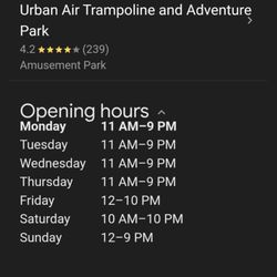 Urban Air Trampoline and Adventure Park - He listed hours are wrong. These are the updated summer hours which have begun