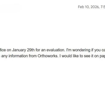 Orthoworks - called, emailed 7 days ago - Orthodontists Near Me - San Bruno, California