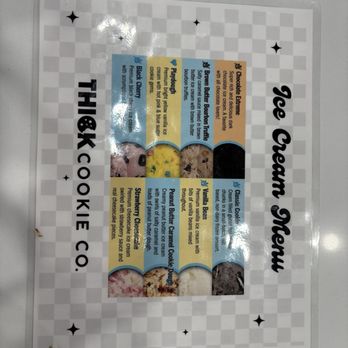 Thick Cookie Co - Ice cream menu - Desserts Near Me - Fort Walton Beach, Florida Thick Cookie Co - Ice cream menu - Desserts Near Me - Fort Walton Beach, Florida