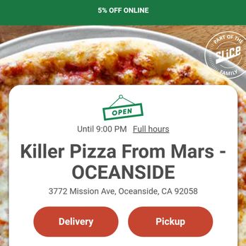 Killer Pizza From Mars - Website number 2 - Pizza Near Me - Oceanside, California