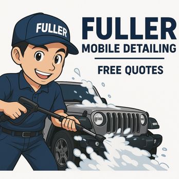 Fuller Mobile Detailing - Auto Detailing Near Me Fuller Mobile Detailing - Auto Detailing Near Me