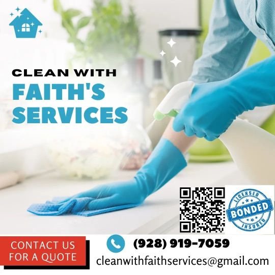 CLEAN WITH FAITH SERVICES, LLC Yuma, Arizona Office Cleaning