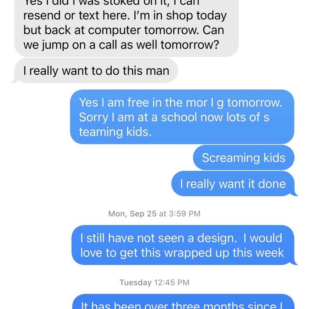 Five18 Designs - Text messages to Garrett notice no response since September - Vehicle Wraps Near Me - Chandler, Arizona
