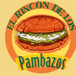 El Rincón de los Pambazos - El Rincón de los Pambazos