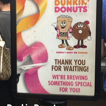 Dunkin' - Donuts Near Me - Kapolei, Hawaii Dunkin' - Donuts Near Me - Kapolei, Hawaii