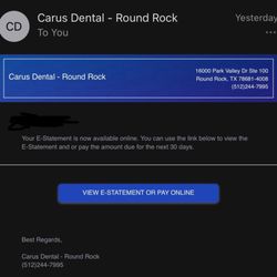 Carus Dental Round Rock - Carus Dental charged me when I have not even set foot in their clinic for over 2 years.