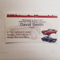 A & M Automotive & Transmission - Our business card