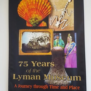 Lyman Museum and Mission House - Lyman Museum 75 Years Old SIgn - Landmarks & Historical Buildings Near Me - Hilo, Hawaii Lyman Museum and Mission House - Lyman Museum 75 Years Old SIgn - Landmarks & Historical Buildings Near Me - Hilo, Hawaii