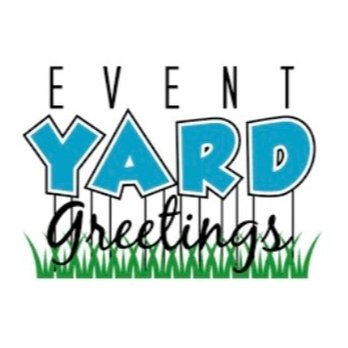 Event Yard Greetings - Party Equipment Rentals Near Me Event Yard Greetings - Party Equipment Rentals Near Me
