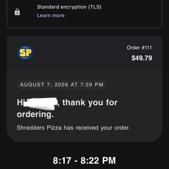 Shredders Pizza - Time stamped order confirmation at 7:29pm. - Pizza Near Me - Houston, Texas Shredders Pizza - Time stamped order confirmation at 7:29pm. - Pizza Near Me - Houston, Texas